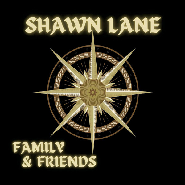 Shawn Lane - Family & Friends (2021)