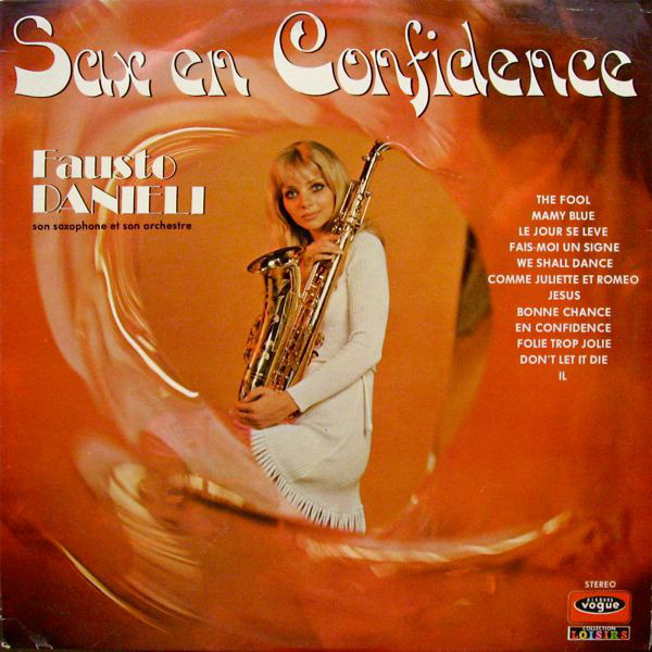 Fausto Danieli - Sax En Confidence (1972)