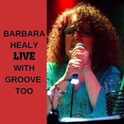 Barbara Healy - Barbara Healy Live (2019)