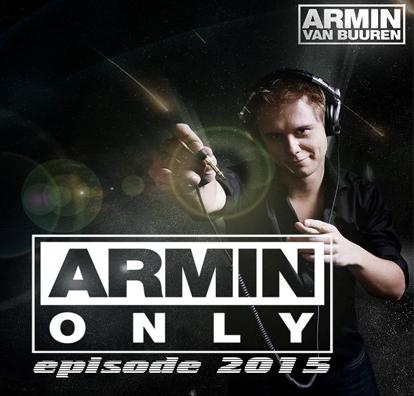 Armin van Buuren - Armin Only episode 2015