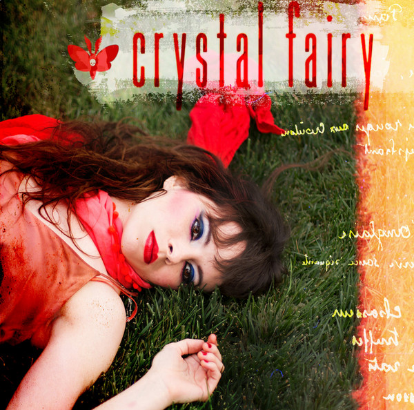 Crystal Fairy - Crystal Fairy 2017