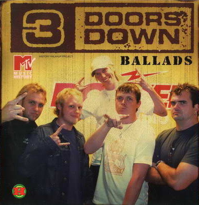 3 Doors Down - Ballads ' 2005